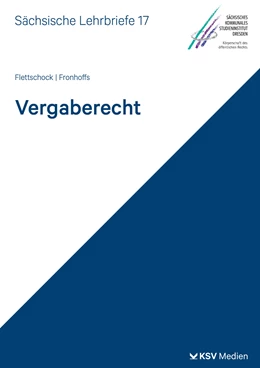 Abbildung von Flettschock / Fronhoffs | Vergaberecht (SL 17) | 1. Auflage | 2025 | 17 | beck-shop.de