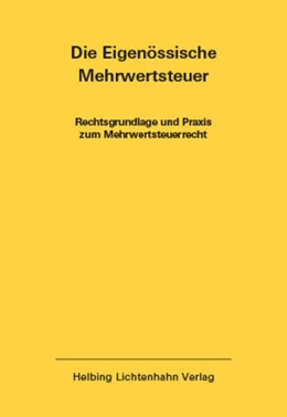 Abbildung von Imstepf / Seiler | Die Eidgenössische Mehrwertsteuer EL 51 | 1. Auflage | 2023 | 51 | beck-shop.de