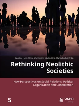 Abbildung von Heitz / Wunderlich | Rethinking Neolithic Societies | 1. Auflage | 2024 | 5 | beck-shop.de