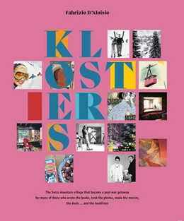 Abbildung von D'Aloisio / Gemeinde Klosters | KLOSTERS | 1. Auflage | 2023 | beck-shop.de