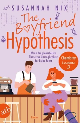 Abbildung von Nix | The Boyfriend Hypothesis. Wenn die plausibelste These zur Unmöglichkeit der Liebe führt | 1. Auflage | 2024 | beck-shop.de