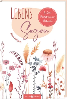 Abbildung von Vellguth | Lebenssegen | 1. Auflage | 2024 | beck-shop.de