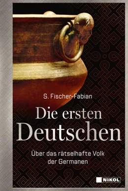 Abbildung von Fischer-Fabian | Die ersten Deutschen | 1. Auflage | 2024 | beck-shop.de