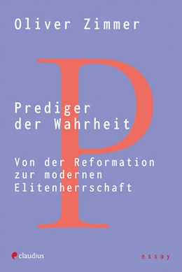 Abbildung von Zimmer | Prediger der Wahrheit | 1. Auflage | 2024 | beck-shop.de