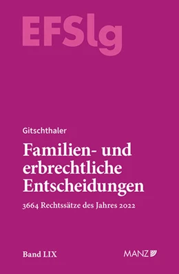 Abbildung von Gitschthaler | Familien- und erbrechtliche Entscheidungen EF-Slg | 1. Auflage | 2023 | 59 | beck-shop.de