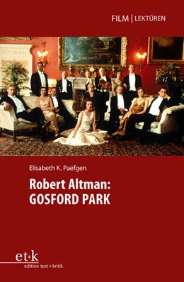 Abbildung von Glasenapp / Paefgen | Robert Altman: GOSFORD PARK | 1. Auflage | 2024 | 6 | beck-shop.de