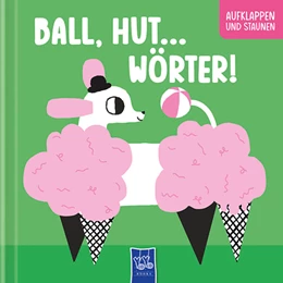 Abbildung von Ball, Hut ... - Wörter! | 1. Auflage | 2024 | beck-shop.de