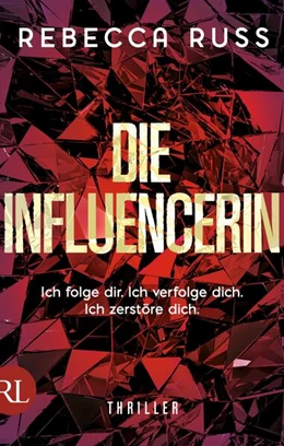 Abbildung von Russ | Die Influencerin | 1. Auflage | 2024 | beck-shop.de