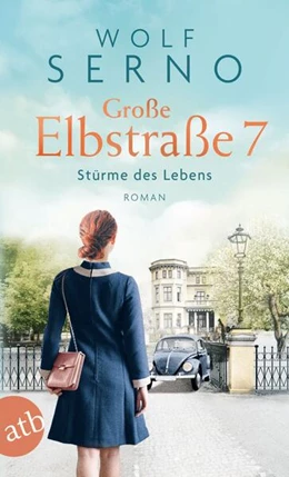 Abbildung von Serno | Große Elbstraße 7 - Stürme des Lebens | 1. Auflage | 2024 | beck-shop.de