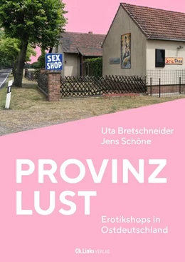 Abbildung von Bretschneider / Schöne | Provinzlust | 1. Auflage | 2024 | beck-shop.de