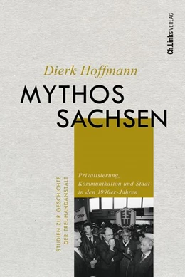 Abbildung von Hoffmann | Mythos Sachsen | 1. Auflage | 2024 | beck-shop.de