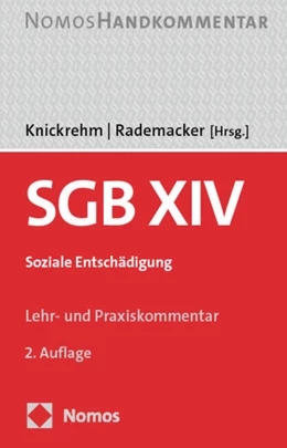 Abbildung von Knickrehm / Rademacker (Hrsg.) | Sozialgesetzbuch XIV: SGB XIV | 2. Auflage | 2024 | beck-shop.de