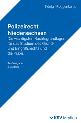 Abbildung von König / Roggenkamp | Polizeirecht Niedersachsen | 5. Auflage | 2024 | beck-shop.de