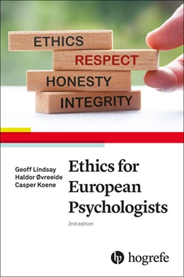 Abbildung von Lindsay / Øvreeide | Ethics for European Psychologists | 2. Auflage | 2024 | beck-shop.de