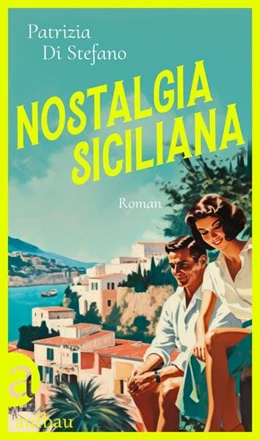 Abbildung von Stefano | Nostalgia Siciliana | 1. Auflage | 2024 | beck-shop.de