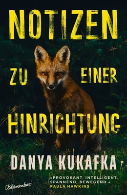 Abbildung von Kukafka | Notizen zu einer Hinrichtung | 1. Auflage | 2024 | beck-shop.de