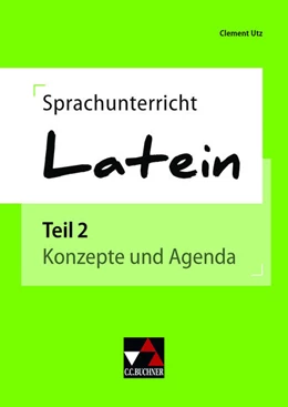 Abbildung von Utz | Sprachunterricht Latein 2 | 1. Auflage | 2025 | beck-shop.de