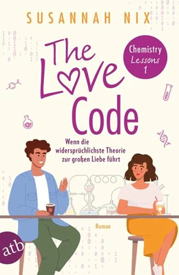 Abbildung von Nix | The Love Code. Wenn die widersprüchlichste Theorie zur großen Liebe führt | 1. Auflage | 2024 | beck-shop.de