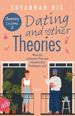Abbildung von Nix | Dating and other Theories. Wenn der präziseste Plan zum romantischen Verhängnis wird | 1. Auflage | 2024 | beck-shop.de
