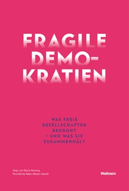 Abbildung von Heuring / Rabe | Fragile Demokratien | 1. Auflage | 2024 | beck-shop.de