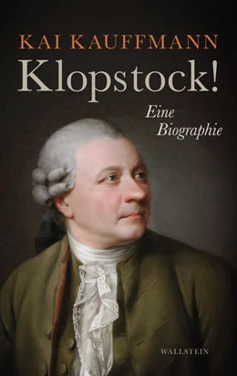 Abbildung von Kauffmann | Klopstock! | 3. Auflage | 2024 | beck-shop.de