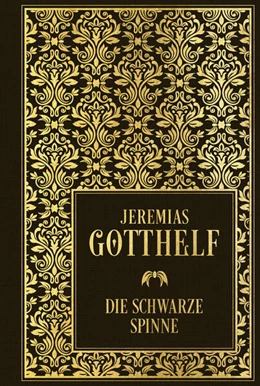 Abbildung von Gotthelf | Die schwarze Spinne | 1. Auflage | 2024 | beck-shop.de