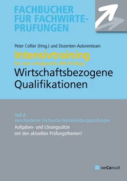 Abbildung von Sielmann / Collier | Intensivtraining Wirtschaftsbezogene Qualifikationen | 4. Auflage | 2023 | beck-shop.de