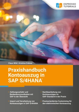 Abbildung von Wild / Crämer | Praxishandbuch Kontoauszug in SAP S/4HANA | 1. Auflage | 2023 | beck-shop.de