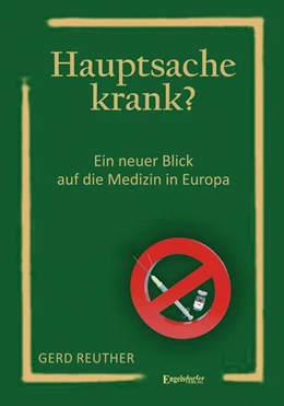 Abbildung von Reuther | Hauptsache krank? | 1. Auflage | 2023 | beck-shop.de