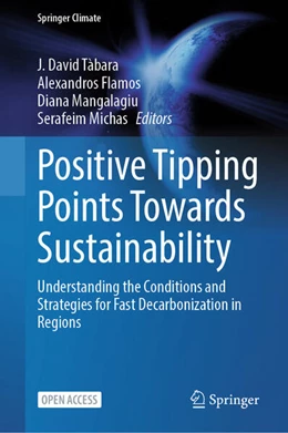 Abbildung von Tàbara / Flamos | Positive Tipping Points Towards Sustainability | 1. Auflage | 2024 | beck-shop.de