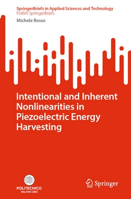 Abbildung von Rosso | Intentional and Inherent Nonlinearities in Piezoelectric Energy Harvesting | 1. Auflage | 2024 | beck-shop.de