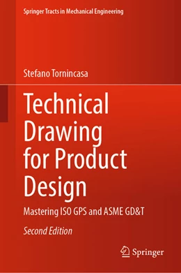 Abbildung von Tornincasa | Technical Drawing for Product Design | 2. Auflage | 2024 | beck-shop.de