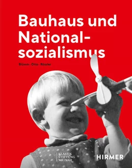 Abbildung von Blümm / Otto | Bauhaus und Nationalsozialismus | 1. Auflage | 2024 | beck-shop.de