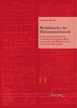 Abbildung von Krause | Marktklassiker der Histotainmentmusik | 1. Auflage | 2023 | beck-shop.de