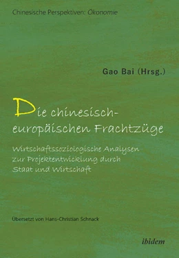 Abbildung von Bai | Die chinesisch-europäischen Frachtzüge | 1. Auflage | 2023 | 5 | beck-shop.de