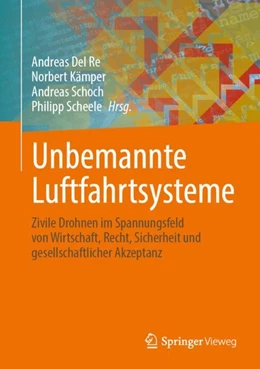 Abbildung von Del Re / Kämper | Unbemannte Luftfahrtsysteme | 1. Auflage | 2024 | beck-shop.de