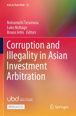 Abbildung von Teramura / Nottage | Corruption and Illegality in Asian Investment Arbitration | 1. Auflage | 2024 | 22 | beck-shop.de