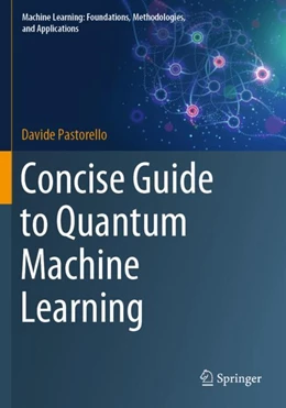 Abbildung von Pastorello | Concise Guide to Quantum Machine Learning | 1. Auflage | 2023 | beck-shop.de