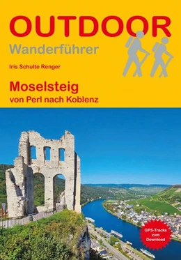 Abbildung von Schulte Renger | Moselsteig von Perl nach Koblenz | 1. Auflage | 2024 | beck-shop.de