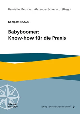 Abbildung von Schneidemann / Meissner | Babyboomer: Know-how für die Praxis | 1. Auflage | 2024 | beck-shop.de