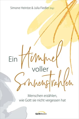 Abbildung von Heintze / Fiedler | Ein Himmel voller Sonnenstrahlen | 1. Auflage | 2023 | beck-shop.de