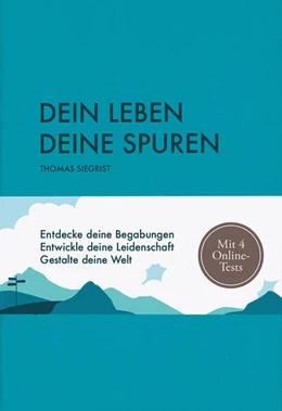 Abbildung von Siegrist | Dein Leben - Deine Spuren | 1. Auflage | 2024 | beck-shop.de