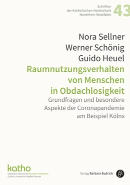 Abbildung von Heuel / Sellner | Raumnutzungsverhalten von Menschen in Obdachlosigkeit | 1. Auflage | 2024 | 43 | beck-shop.de