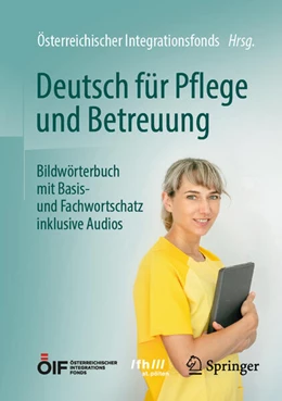 Abbildung von Österreichischer Integrationsfonds | Deutsch für Pflege und Betreuung | 1. Auflage | 2023 | beck-shop.de