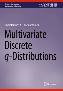 Abbildung von Charalambides | Multivariate Discrete q-Distributions | 1. Auflage | 2023 | beck-shop.de