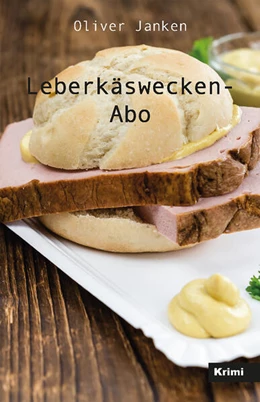 Abbildung von Janken | Leberkäswecken-Abo | 1. Auflage | 2023 | beck-shop.de