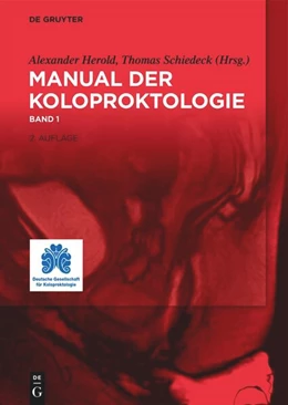Abbildung von Herold / Schiedeck (Hrsg.) | Manual der Koloproktologie Band 1 | 2. Auflage | 2024 | beck-shop.de