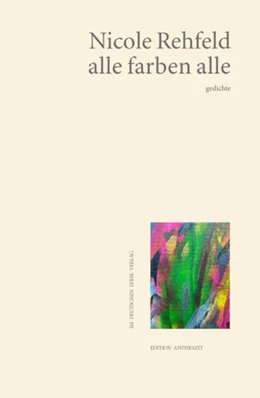 Abbildung von Rehfeld | alle farben alle | 1. Auflage | 2024 | beck-shop.de