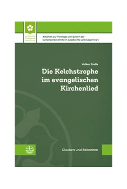 Abbildung von Stolle | Die Kelchstrophe im evangelischen Kirchenlied | 1. Auflage | 2023 | beck-shop.de