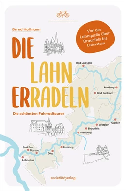 Abbildung von Hallmann | Die Lahn erradeln | 1. Auflage | 2024 | beck-shop.de